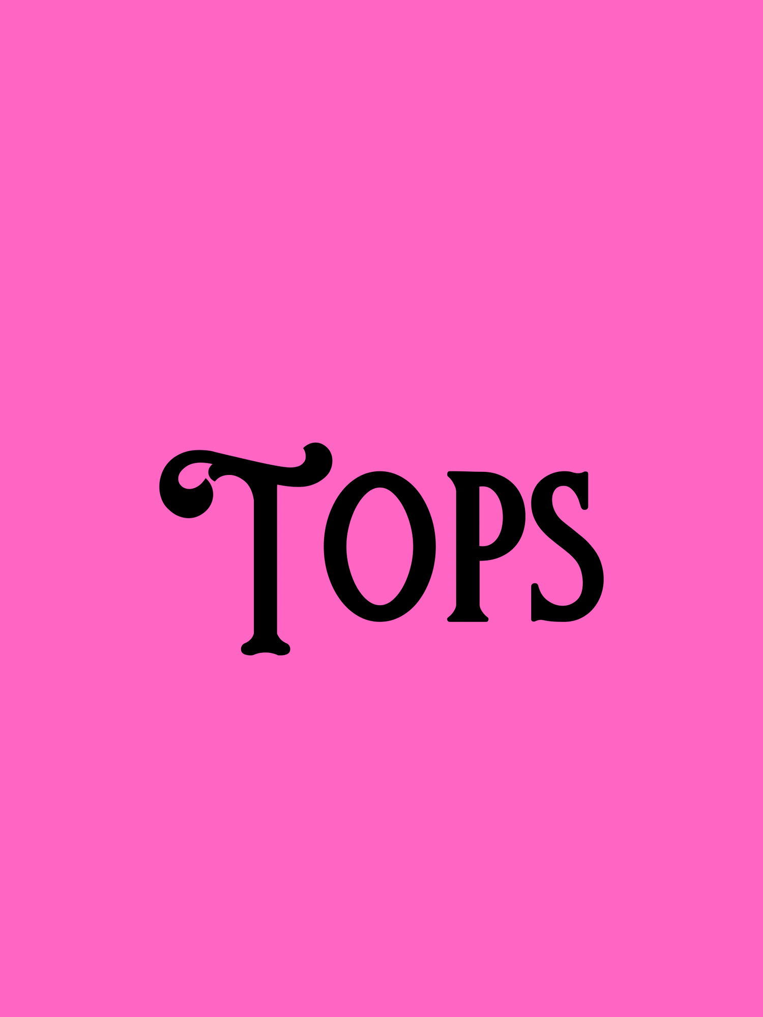 Tops